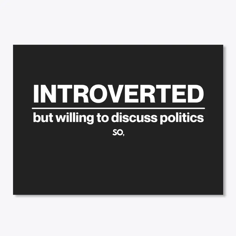 INTROVERTED BUT WILLING… 